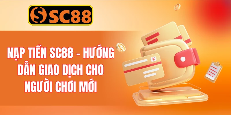 Nạp Tiền SC88